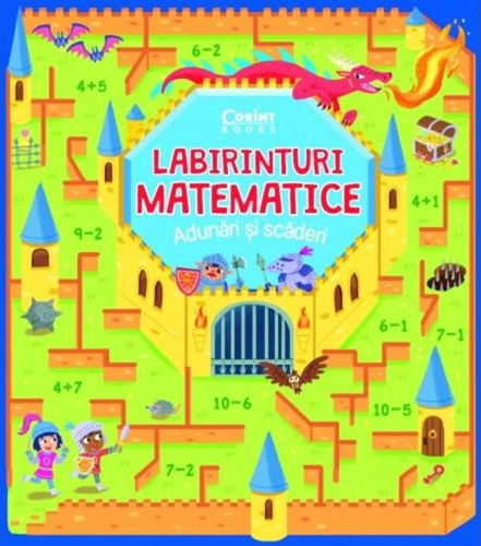 Labirinturi matematice. Adunări și scăderi