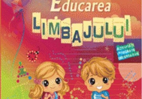 Caietul meu de grădiniță. Educarea limbajului (5-6 ani)