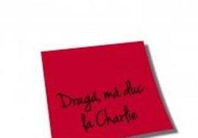 Dragă, mă duc la Charlie