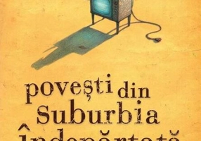 Povești din suburbia îndepărtată