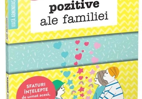 Regulile pozitive ale familiei