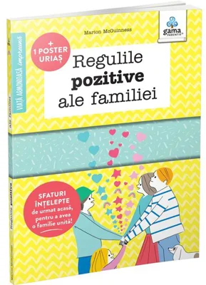 Regulile pozitive ale familiei