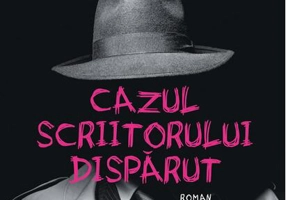 Cazul scriitorului dispărut
