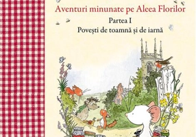 Tilda Șoricela. Aventuri minunate pe Aleea Florilor. Partea I: Toamna și iarna