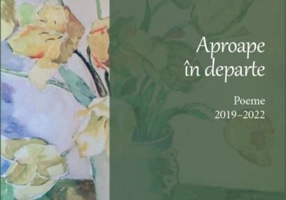 Aproape în departe. Poeme 2019–2022