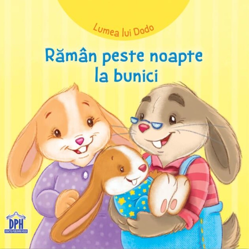 Rămân peste noapte la bunici