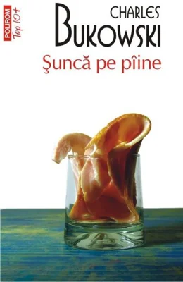 Şuncă pe pîine (Top 10+)