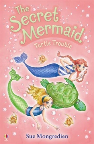 Turtle Trouble. The Secret Mermaid (Vol. 10)