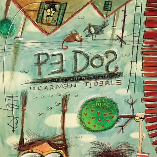 Pe dos. Poezii cu prostii pentru copii (Ediția a II-a)