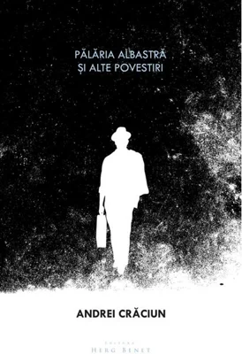 Pălăria albastră și alte povestiri