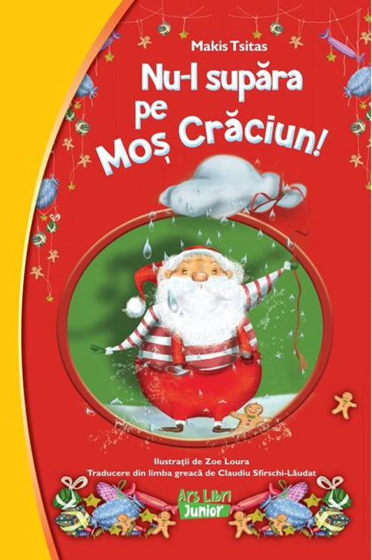 Nu-l supăra pe Moș Crăciun