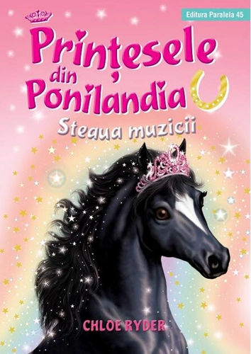 Steaua muzicii. Prinţesele din Ponilandia (Vol. 8)