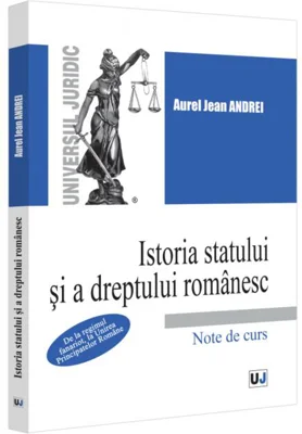 Istoria statului și a dreptului românesc (Vol. 3)