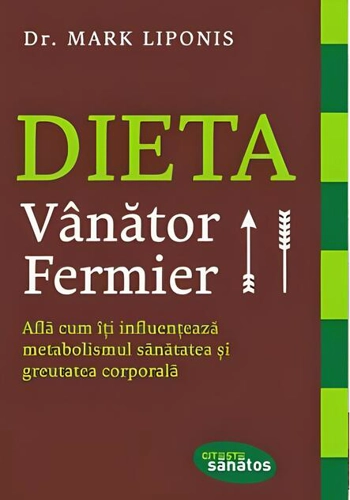 Dieta Vânător - Fermier