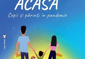 Singuri acasă. Părinți și copii în pandemie