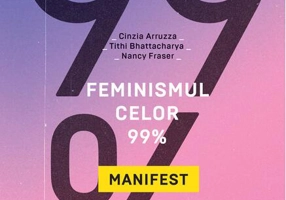 Feminismul celor 99%. Manifest