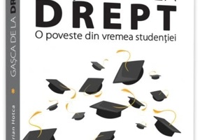 Gașca de la Drept. O poveste din vremea studenției