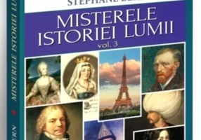 Misterele istoriei lumii (Vol. 3)