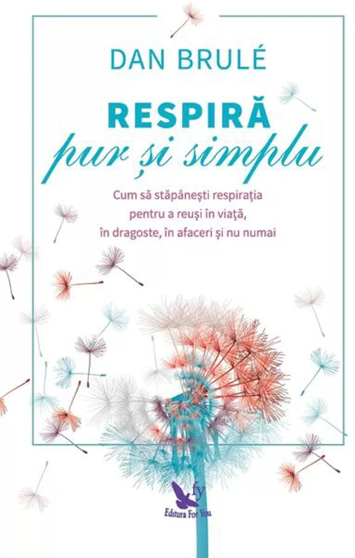 Respiră pur și simplu