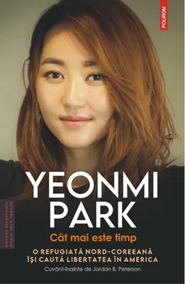Cât mai este timp. O refugiată nord-coreeană își caută libertatea în America