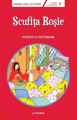Scufița Roșie. Citesc cu ajutor (Nivelul 1)