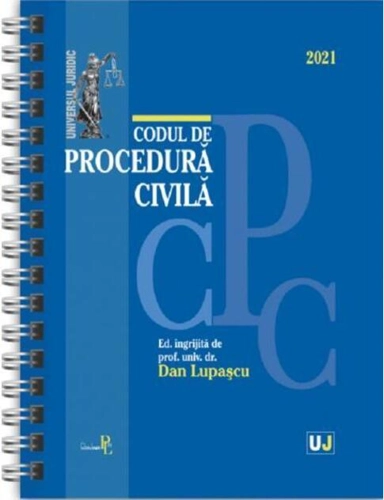 Codul de procedură civilă 2021 (ediție spiralată)