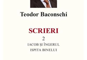 Scrieri 2. Iacob și îngerul. Ispita binelui