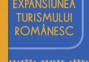 Expansiunea turismului românesc