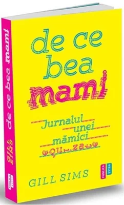 De ce bea mami