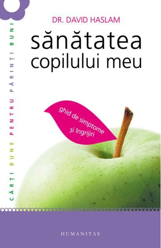 Sănătatea copilului meu