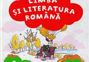 Limba și literatura română. Manual clasa a IV-a Semestrul I