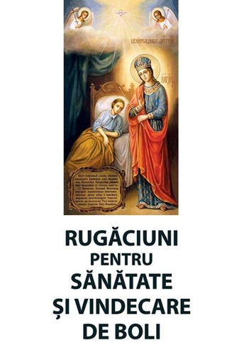 Rugăciuni pentru sănătate și vindecare de boli