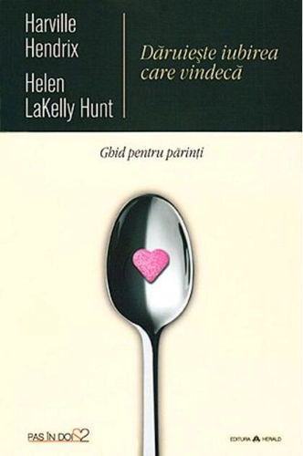 Dăruiește iubirea care vindecă