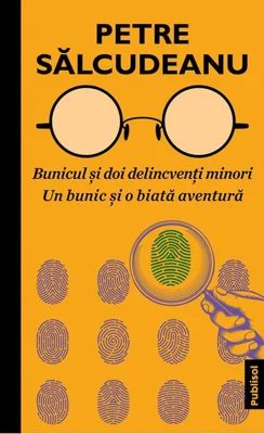 Bunicul și doi delincveți minori + Un bunic și o biată aventură