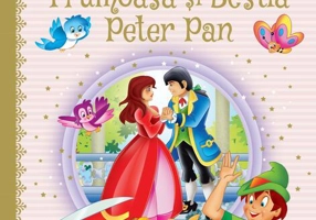 Două povești încântătoare: Frumoasa și Bestia / Peter Pan