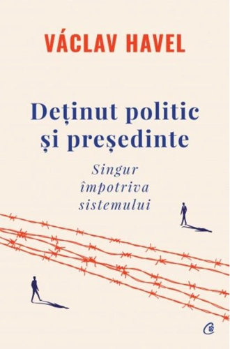 Deținut politic și președinte