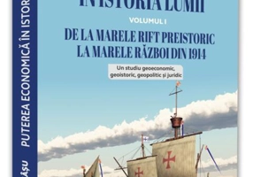 Puterea economică în istoria lumii (Vol. 1)