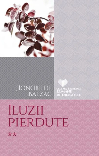 Iluzii pierdute (Vol. 2)