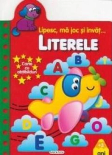 Lipesc, mă joc și învăț. Literele