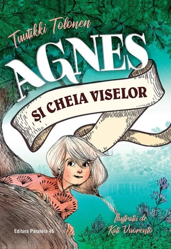 Agnes și cheia viselor (Vol. 1)