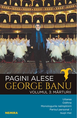 Mărturii. Pagini alese (Vol. 3)