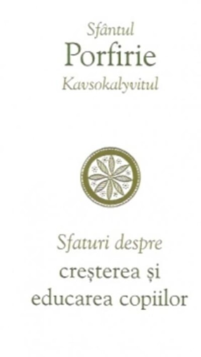 Sfaturi despre creșterea și educarea copiilor