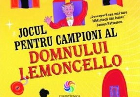 Jocul pentru campioni al domnului Lemoncello (Vol. 4)