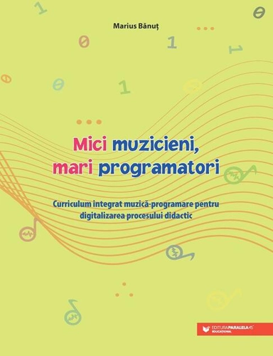 Mici muzicieni, mari programatori