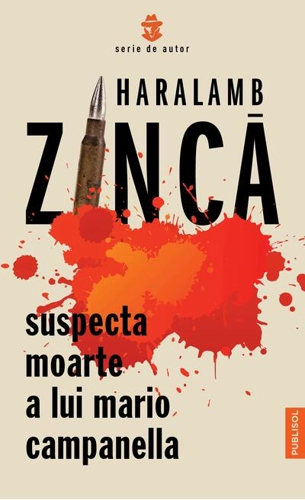 Suspecta moarte a lui Mario Campanella (vol.1)