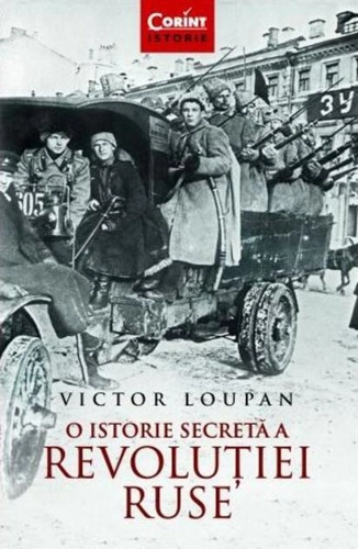 O istorie secretă a Revoluției Ruse