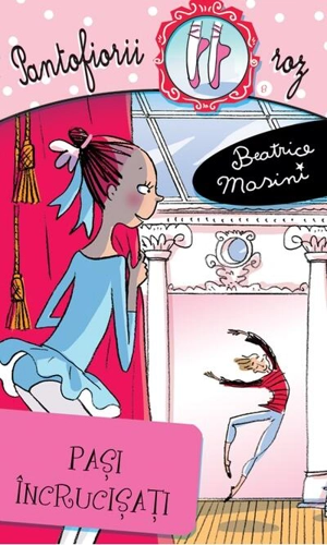 Pași încrucișați. Pantofiorii roz (Vol. 8)