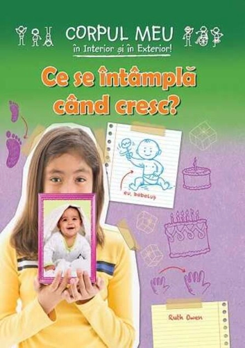 Ce se întâmplă când cresc?