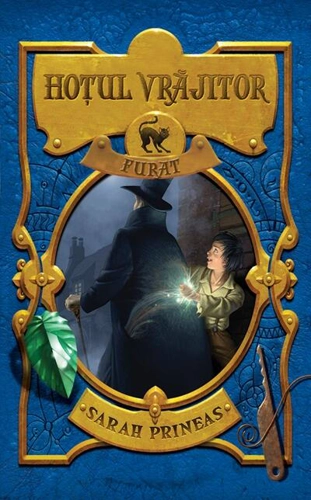 Hoțul vrăjitor. Furat (Vol. I)