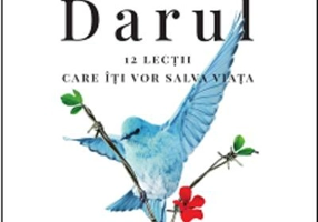 Darul. 12 lecții care îți vor salva viața